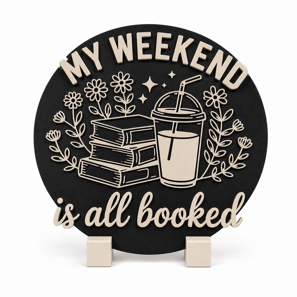 My Weekend Is All Booked Sign, Book Lover Decor, Dark Academia Bookshelf Sign