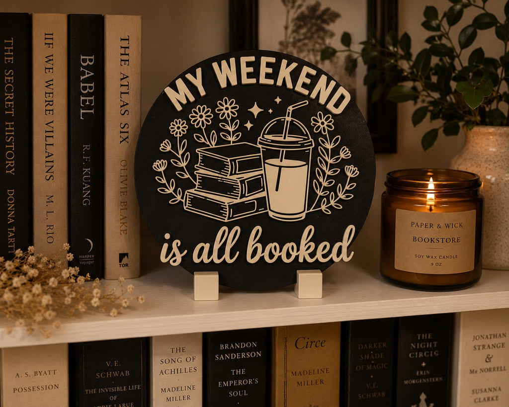 My Weekend Is All Booked Sign, Book Lover Decor, Dark Academia Bookshelf Sign